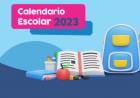 Calendario Escolar 2023 ¿Cuándo es el inicio de clases?