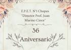 La E.P.E.T. N°1 de Chepes Festeja un nuevo aniversario