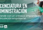 Universidad Siglo 21 impulsa la Licenciatura en Administración con enfoque emprendedor y vinculación empresarial