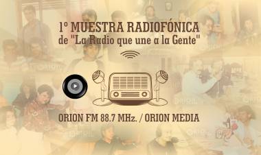 Chepes: Se declaró de interés educativo, cultural y social de la primera muestra radial de Orion Fm. 