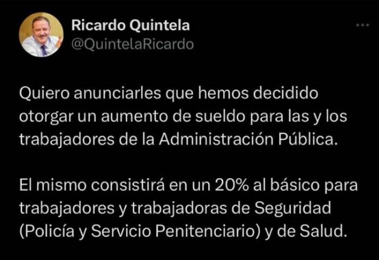 El gobernador Ricardo Quíntela anunció aumento de sueldo para la administración pública provincial.