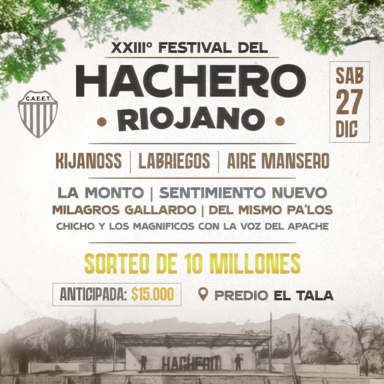 Chepes se prepara para el regreso del Festival del Hachero Riojano