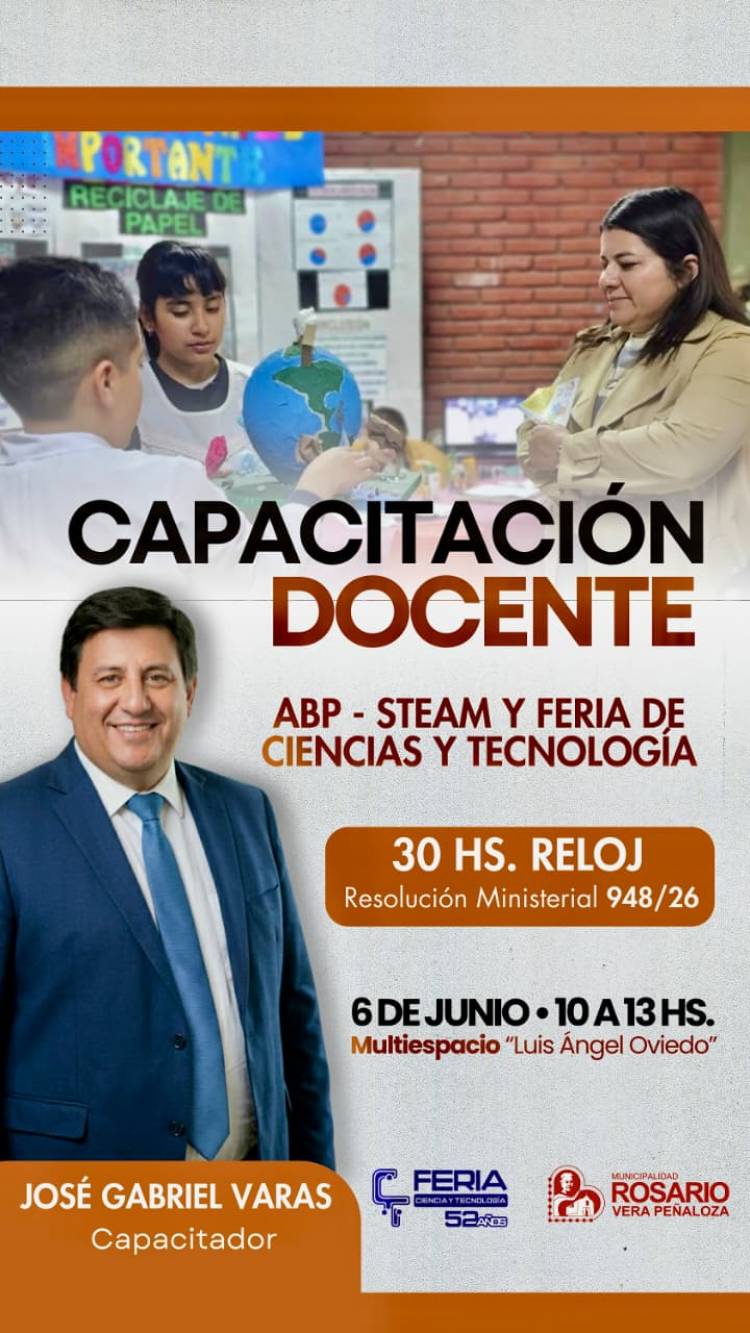 Capacitación para docentes sobre ABP, STEAM y Feria de Ciencias y Tecnología