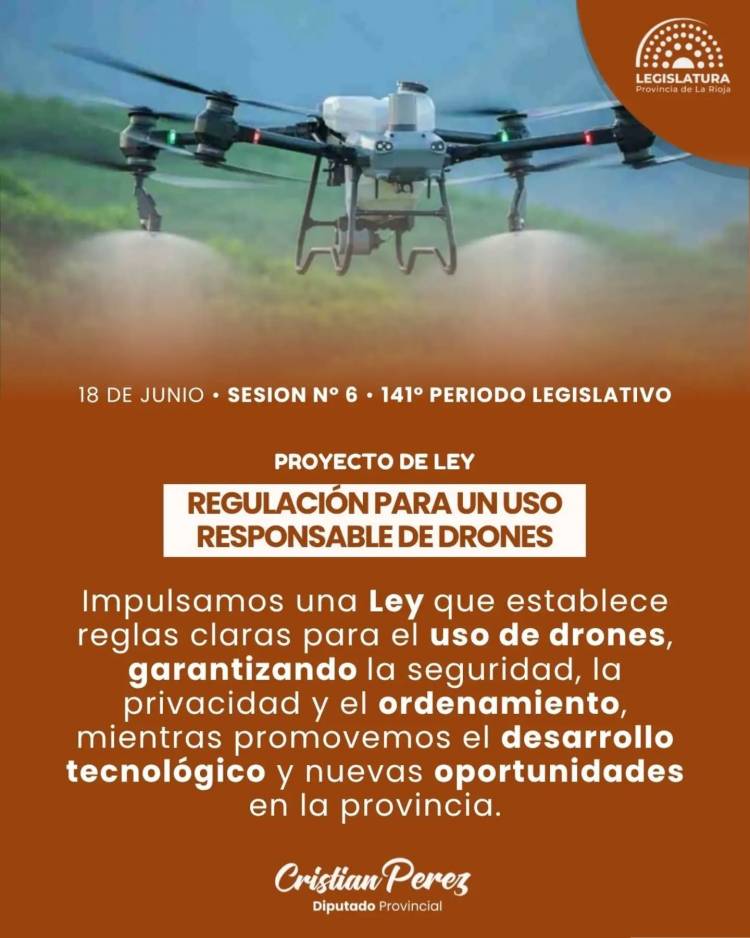 Presentan un proyecto de ley para regular el uso de drones en La Rioja