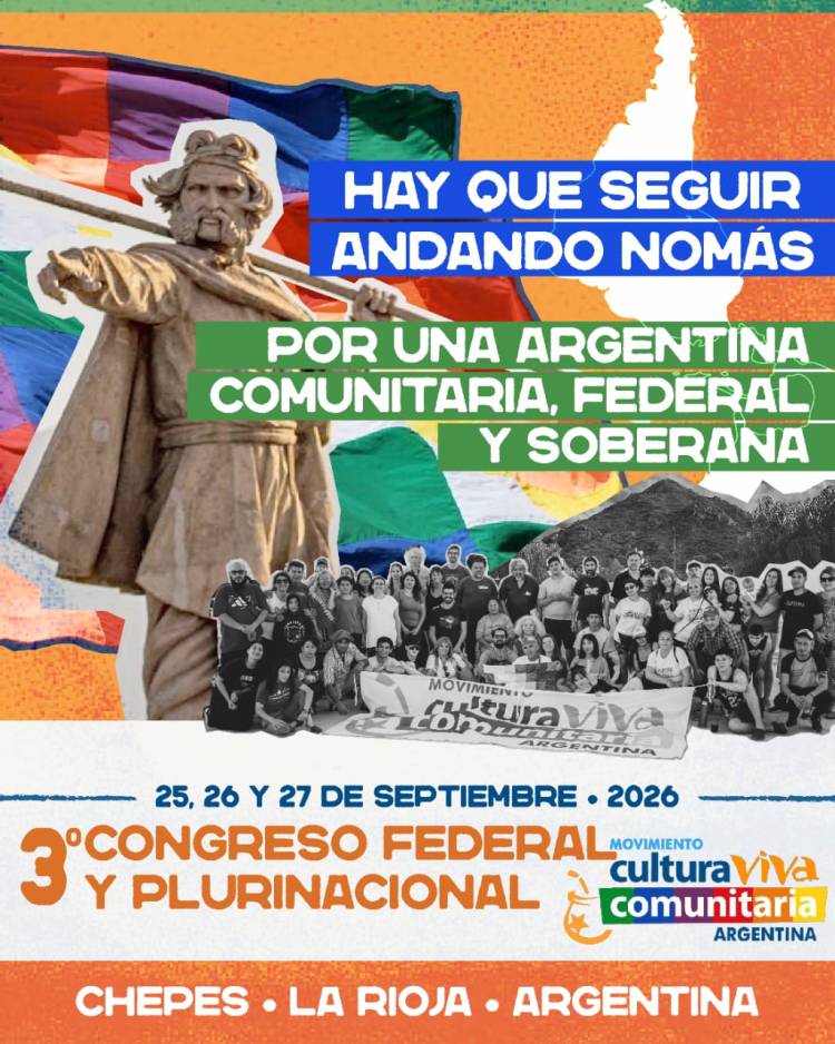 3⁰ Congreso Federal y Plurinacional del Movimiento de Cultura Viva Comunitaria de Argentina 2026